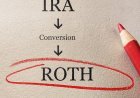 Roth Conversions in 2026: When It Makes Sense and How to Run the Numbers