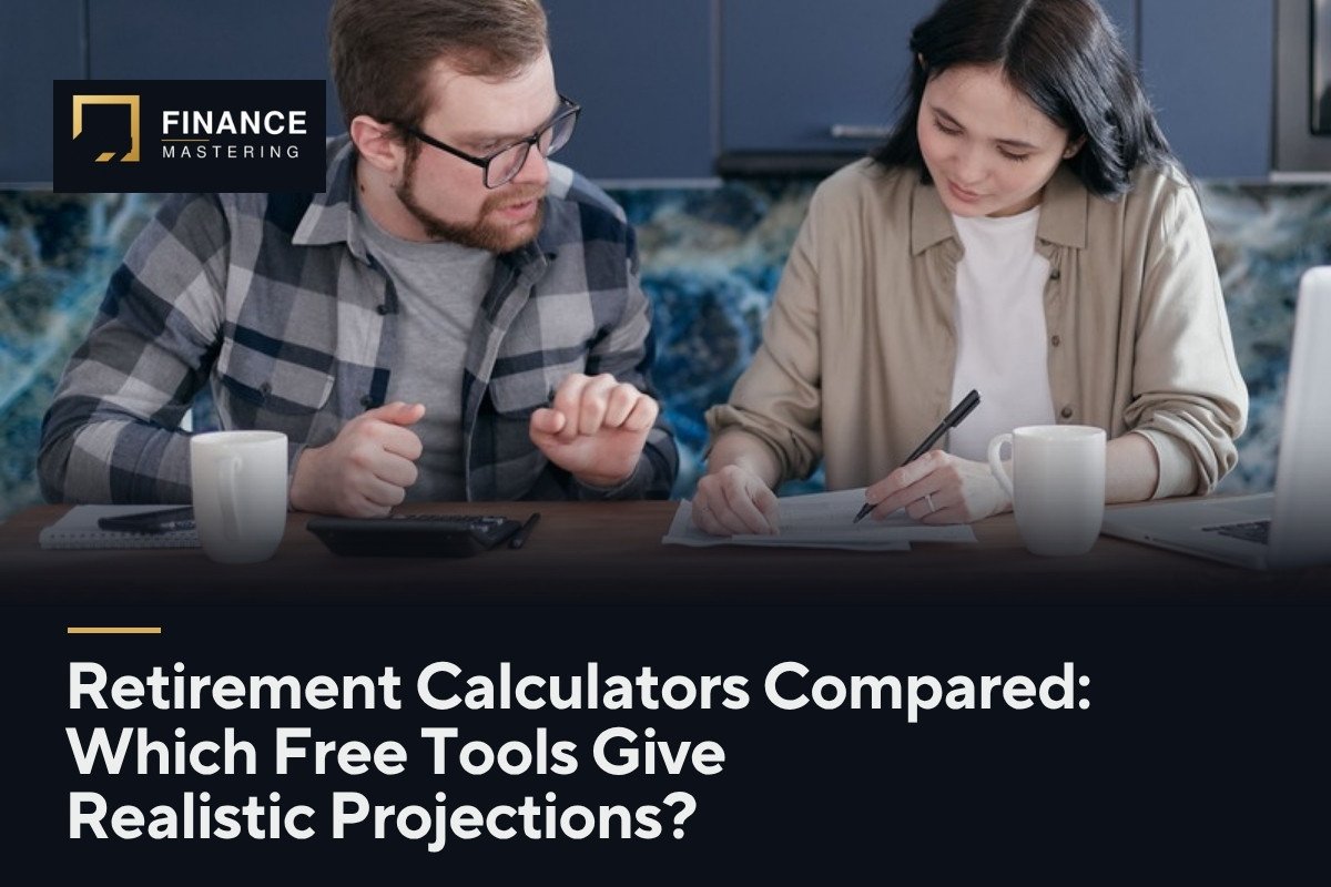 Retirement Calculators Compared: Which Free Tools Give Realistic Projections?