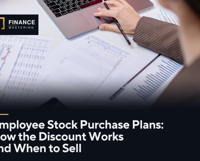Employee Stock Purchase Plans: How the Discount Works and When to Sell